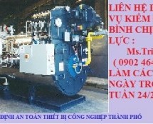 Kiểm định bình chịu áp lực | QUY TRÌNH KIỂM ĐỊNH KỸ THUẬT AN TOÀN BÌNH CHỊU ÁP LỰC