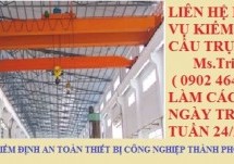 Kiểm định cầu trục – KIỂM ĐỊNH CẦU TRỤC | Lưu ý khi sử dụng cầu trục