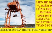 Kiểm định cổng trục | Tư Vấn & Hỗ trợ Kiểm định cổng trục