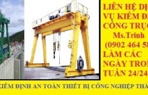 Kiểm định cổng trục – KIỂM ĐỊNH CỔNG TRỤC | THIẾT BỊ NÂNG HẠ LÀ GÌ?