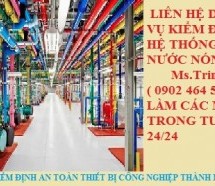 Kiểm định hệ thống dẫn nước nóng | ĐƯỜNG ỐNG DẪN HƠI NƯỚC , NƯỚC NÓNG.