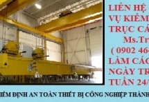 Kiểm định trục cáp – KIỂM ĐỊNH TRỤC CÁP | Cấu tạo cầu trục và các công dụng của các bộ phận