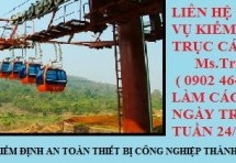 Kiểm định trục cáp – KIỂM ĐỊNH TRỤC CÁP | 21 loại máy móc, phương tiện, thiết bị được kiểm định gắt gao