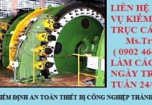 Kiểm định trục cáp – KIỂM ĐỊNH TRỤC CÁP | TRỤC TẢI PHANH ĐĨA