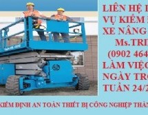 Kiểm định xe nâng |KIỂM ĐỊNH XE NÂNG NGƯỜI | CHUẨN BỊ KIỂM ĐỊNH XE NÂNG NGƯỜI