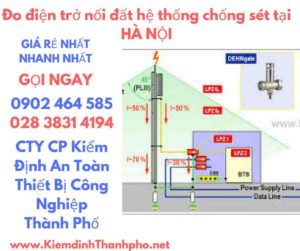 hình ảnh đo điện trở nối đất hệ thống chống sét tại hà nội