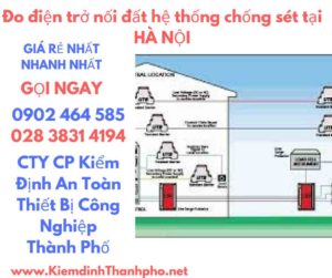 hình ảnh đo điện trở nối đất hệ thống chống sét tại hà nội