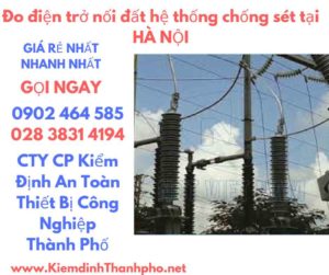 hình ảnh đo điện trở nối đất hệ thống chống sét tại hà nội