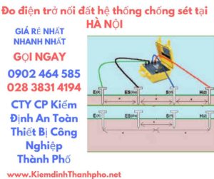 hình ảnh đo điện trở nối đất hệ thống chống sét tại hà nội