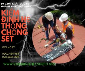 HÌnh ảnh kiểm định hệ thống chống sét