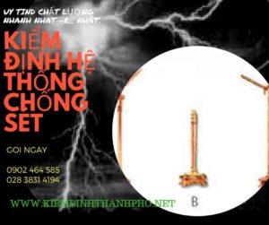 HÌnh ảnh kiểm định hệ thống chống sét