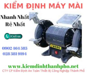 Hình ảnh kiểm định máy mài