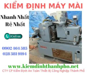 Hình ảnh kiểm định máy mài