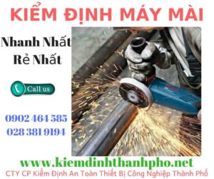 Hình ảnh kiểm định máy mài