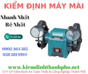 Hình ảnh kiểm định máy mài