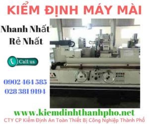 Hình ảnh kiểm định máy mài