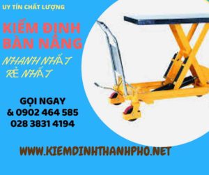 Hình ảnh kiểm định Bàn nâng