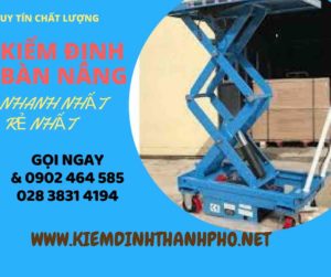 Hình ảnh kiểm định Bàn nâng