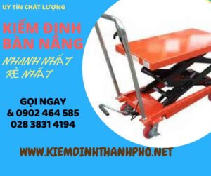 Hình ảnh kiểm định Bàn nâng