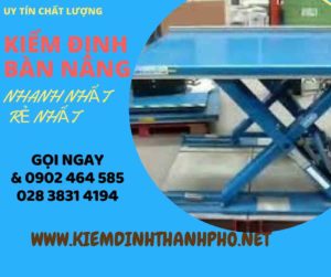 Hình ảnh kiểm định Bàn nâng