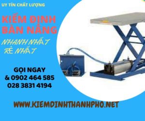 Hình ảnh kiểm định Bàn nâng