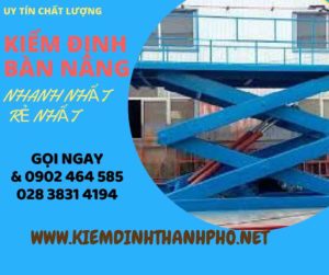 Hình ảnh kiểm định Bàn nâng