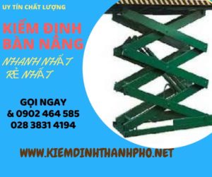 Hình ảnh kiểm định Bàn nâng