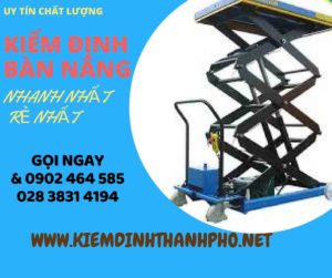 Hình ảnh kiểm định Bàn nâng