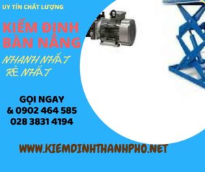 Hình ảnh kiểm định Bàn nâng