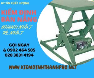 Hình ảnh kiểm định Bàn nâng