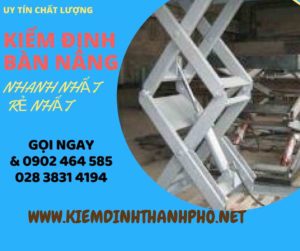 Hình ảnh kiểm định Bàn nâng