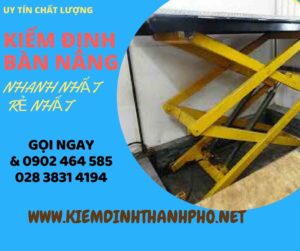 Hình ảnh kiểm định Bàn nâng