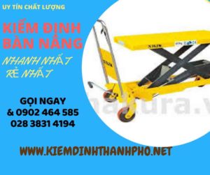 Hình ảnh kiểm định Bàn nâng