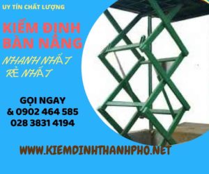 Hình ảnh kiểm định Bàn nâng