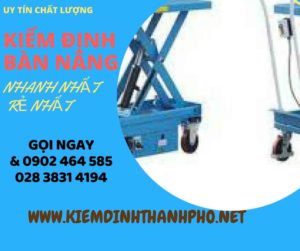 Hình ảnh kiểm định Bàn nâng