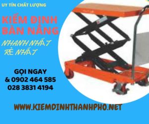 Hình ảnh kiểm định Bàn nâng