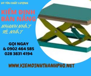 Hình ảnh kiểm định Bàn nâng