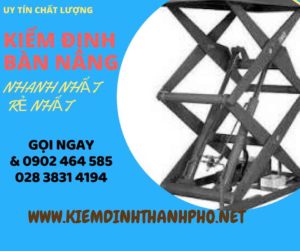 Hình ảnh kiểm định Bàn nâng