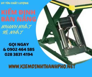 Hình ảnh kiểm định Bàn nâng