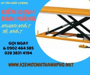 Hình ảnh kiểm định Bàn nâng