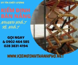 Hình ảnh kiểm định Bàn nâng