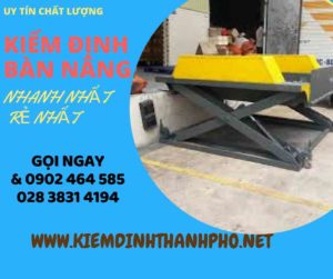 Hình ảnh kiểm định Bàn nâng