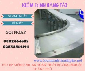 Hình ảnh kiểm định băng tảiHình ảnh kiểm định băng tải