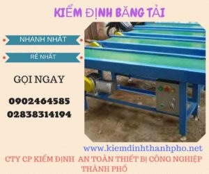 Hình ảnh kiểm định băng tải