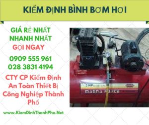 kiểm định bình bơm hơi-kiểm định bình chịu áp lực