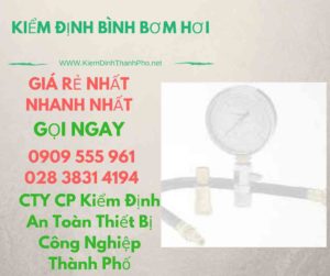 hình ảnh kiểm định bình bơm hơihình ảnh kiểm định bình bơm hơi