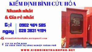 Hình ảnh kiểm định BÌnh cứu hoả