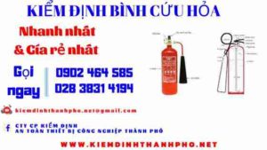 Hình ảnh kiểm định BÌnh cứu hoả