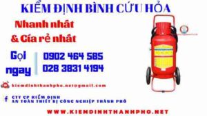 Hình ảnh kiểm định BÌnh cứu hoả