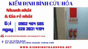 Hình ảnh kiểm định BÌnh cứu hoả